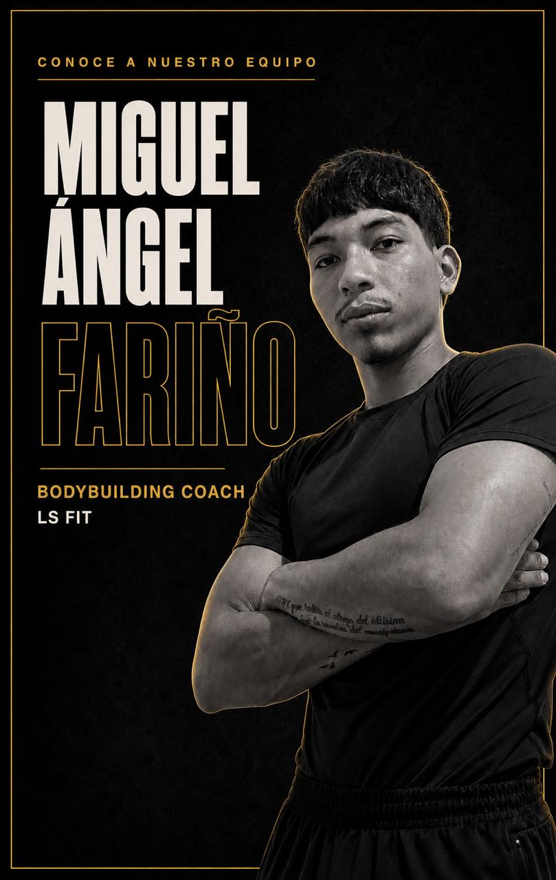 Miguel Ángel Fariño, Bodybuilding Coach de LS FIT